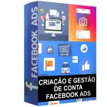 Criação e Gerenciamento Especializado de Conta Facebook Ads com Suporte por 1 Ano